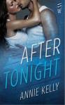 After Tonight by Annie Kelly