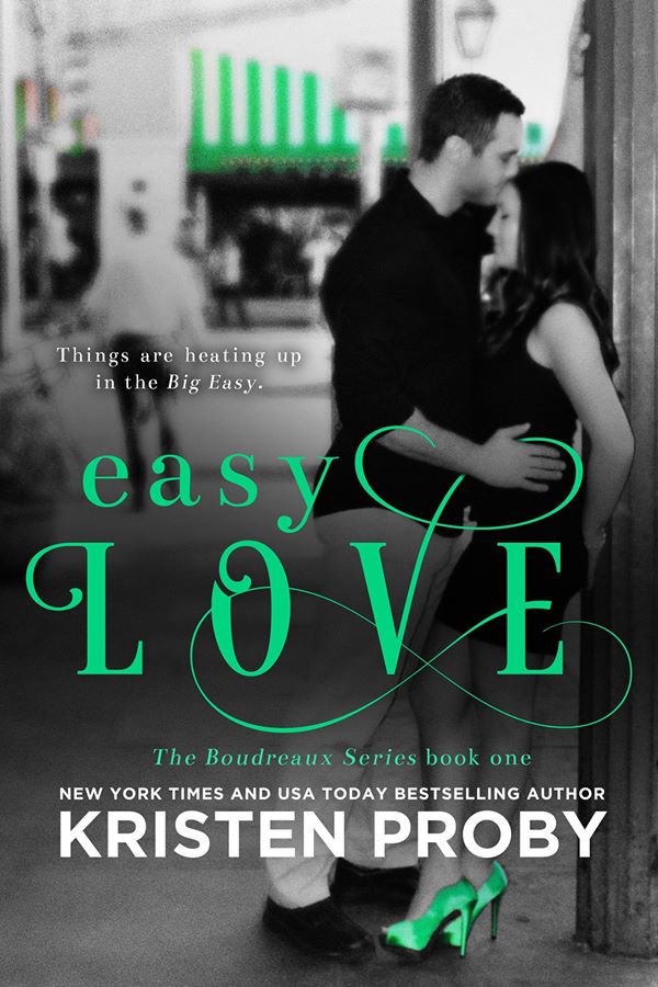 Easy Love by Kristen Proby