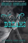 Vanishing Dreams by Nicole Edwards